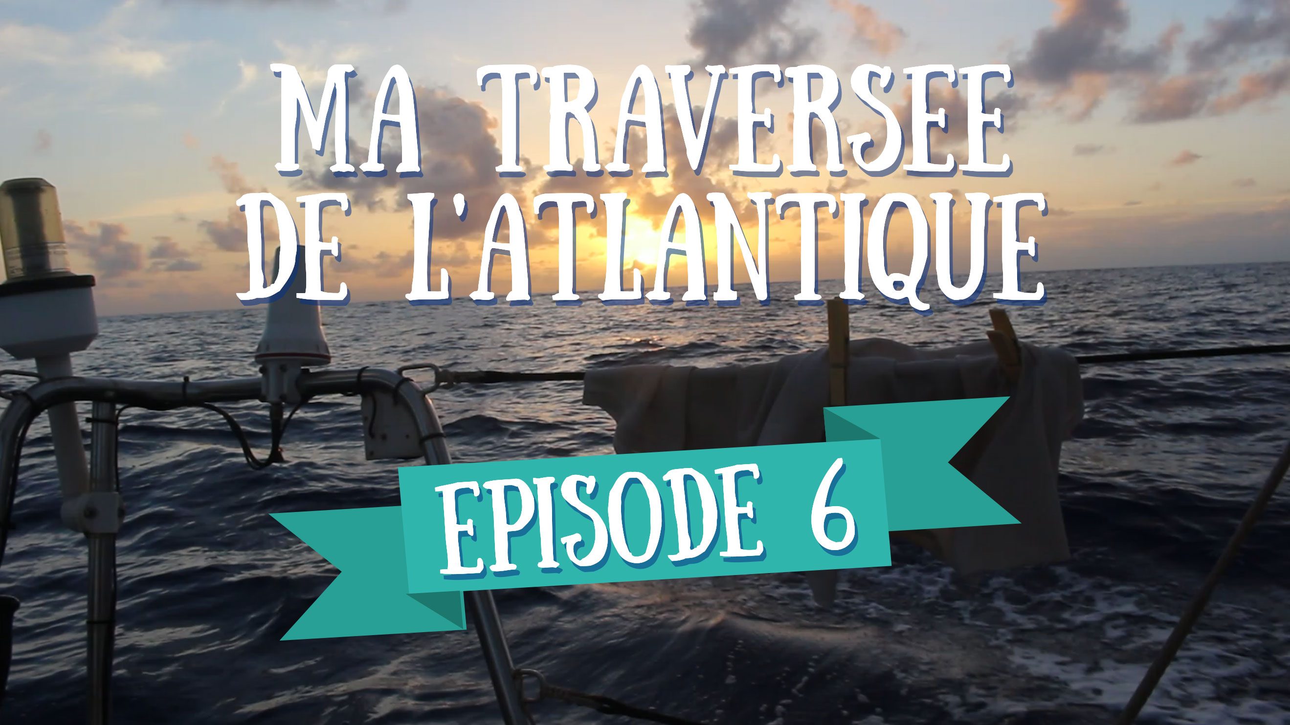 L'hygiène - Ma Traversée de l'Atlantique en Voilier - Ep 6