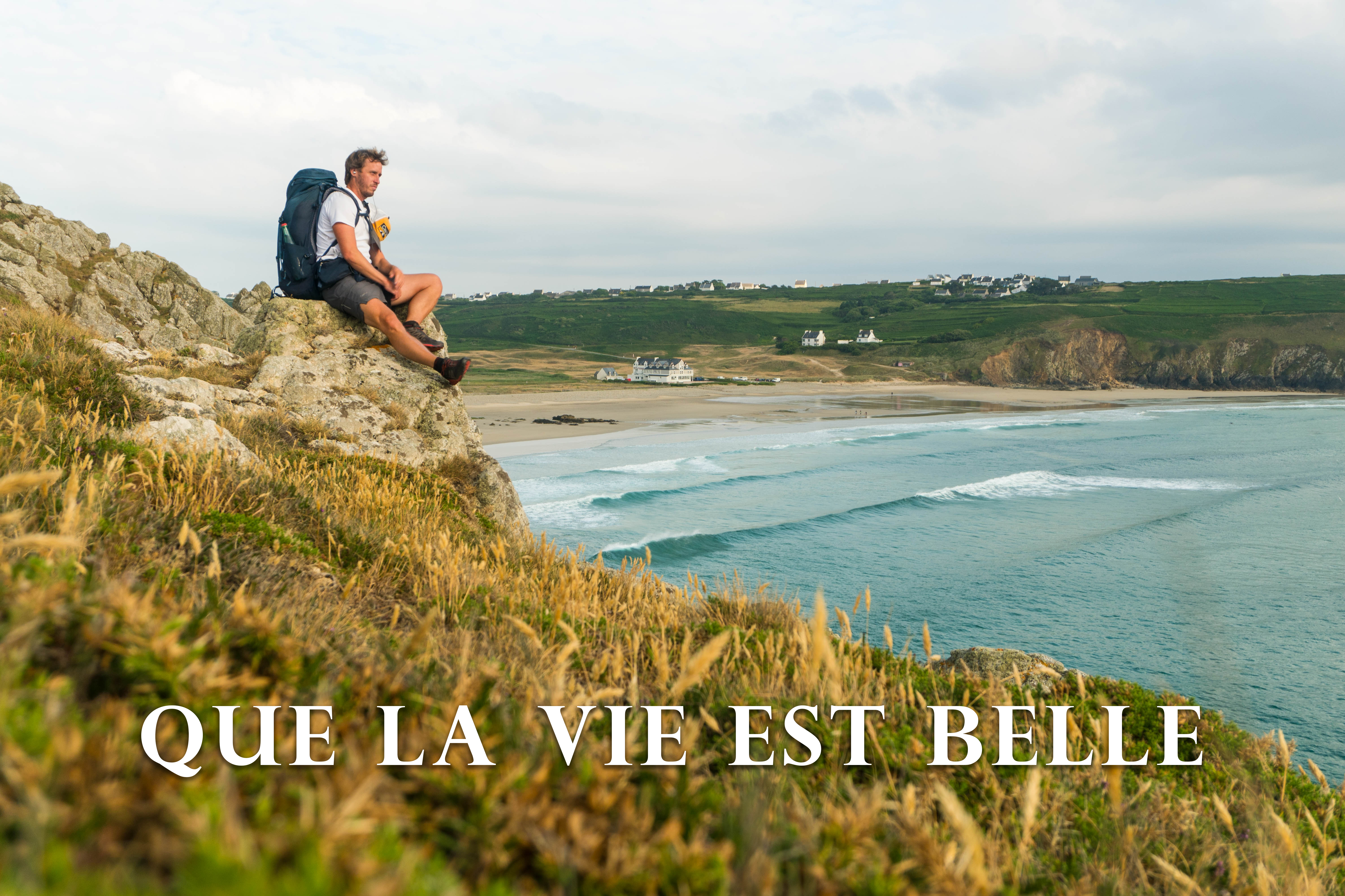 Que la vie est belle